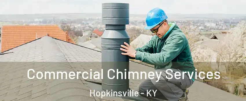  Commercial Chimney Services Hopkinsville - KY