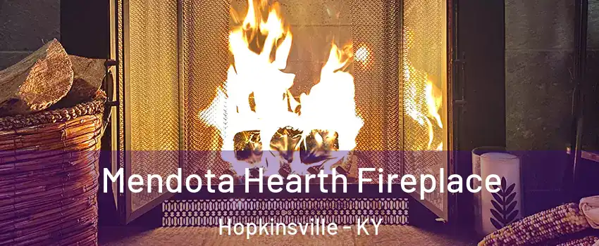  Mendota Hearth Fireplace Hopkinsville - KY