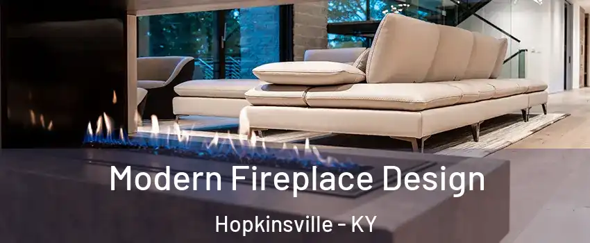  Modern Fireplace Design Hopkinsville - KY